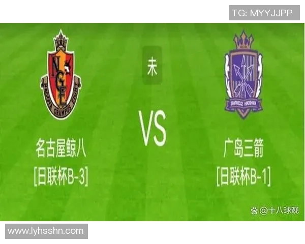 名古屋鲸八与东京对决比分预测及赛前分析展望 名古屋鲸八与东京对决比分预测及赛前分析展望